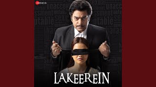 Lakeerein Title Track - Male Version (From 