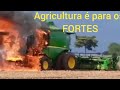 Nem todos os dias sao faceis mas o agro nao para