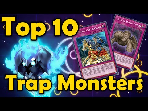 Top 10 Trap Monsters in YuGiOh