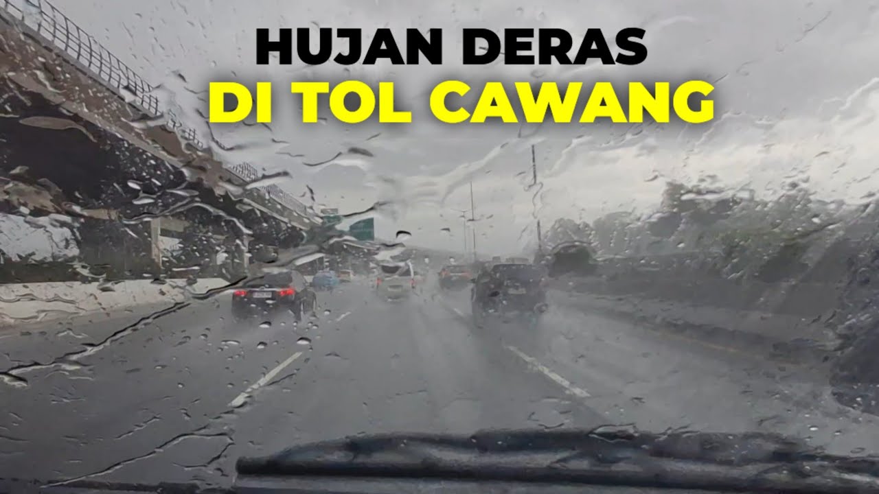 Driving - Melewati Tol Cawang Saat Hujan Deras Melanda Jakarta