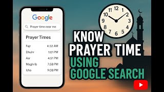 HOW TO KNOW PRAYER TIME GOOGLE SEARCH - SALAH TIME - SALAH screenshot 3