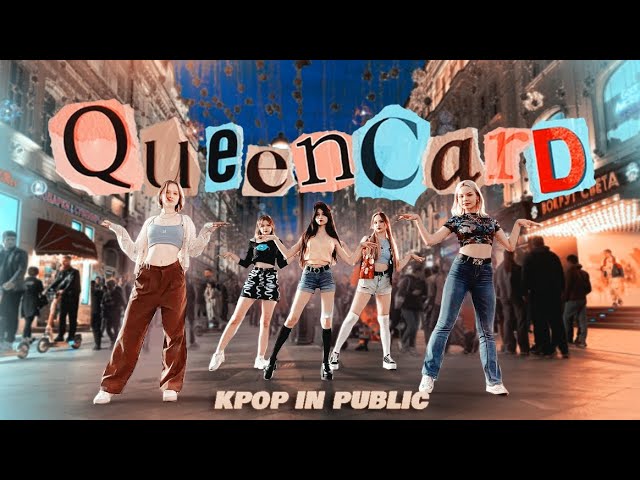 KPOP IN PUBLIC  LONDON] (G)-IDLE ((여자)아이들) - QUEENCARD