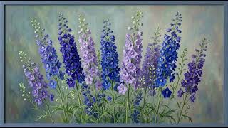 Majestic Delphinium Painting | Elegant Frame TV Art 4K Wallpaper 2 Hour Screensaver
