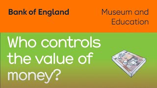 Pounds And Pence Who Controls The Value Of Money? Episode 4