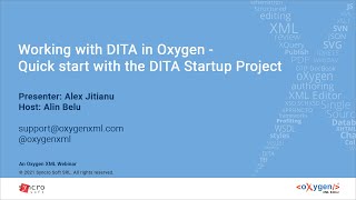 Webinar: Working with DITA in Oxygen - Quick start with the DITA Startup Project