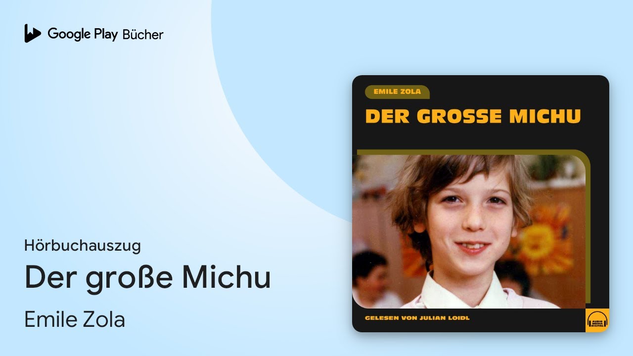 „Der große Michu“ von Emile Zola · Hörbuchauszug - YouTube