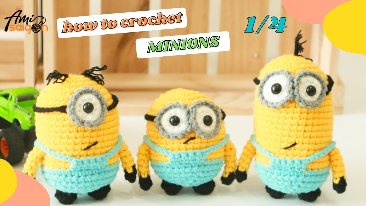 #154 | Amigurumi Minion (1/4) | Despicable Me | Bob – Kavin – Stuart | Easy Tutorial | @AmiSaigon