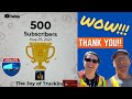 500 SUBSCRIBERS | We are humbled and honored that you choose to join us on this journey! | Thank You