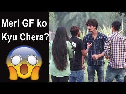 MERI GIRLFRIEND KYU CHERA? | Prank