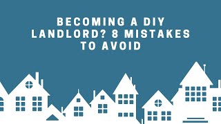 Avoiding Common Mistakes as a First-Time Landlord Dos and Don ts