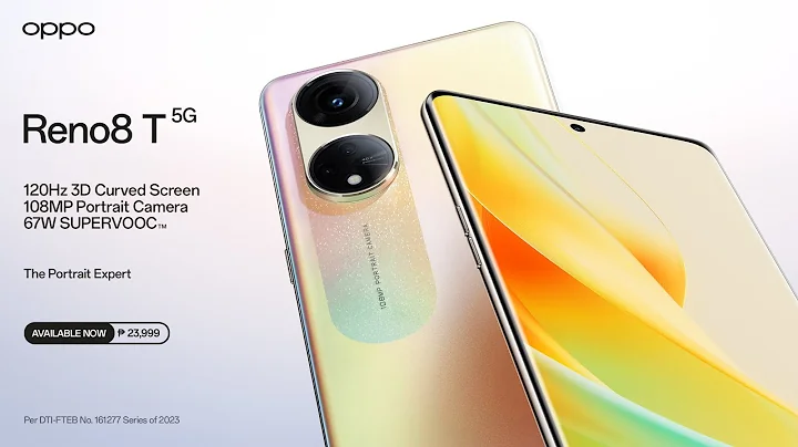 OPPO Reno8 T 5G | The All-New Portrait Expert - Available Now! - DayDayNews