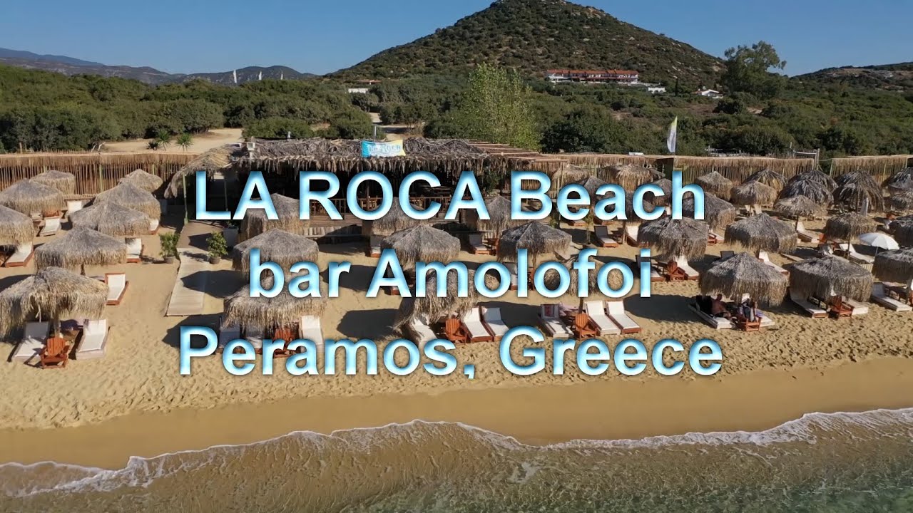 La Roca BEACH BAR 2021 [video by www.EstateGreek.gr] - YouTube