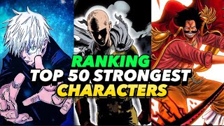 Top 50 Strongest Characters In Anime