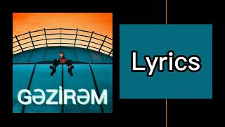 Paster - GƏZİRƏM (lyrics/sözləri) Resimi