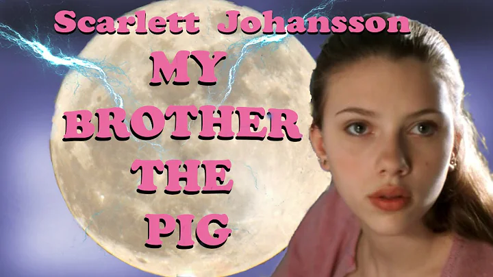 My Brother the Pig - Starring Scarlett Johansson -...