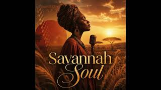 Savannah Soul | Afro Boutique Sessions | 45 Dakika Telifsiz Mağaza Müziği screenshot 3