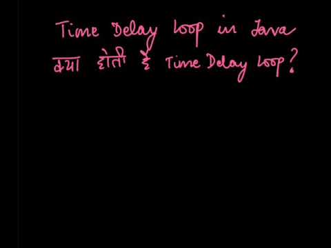 Important Board Question Class 10 | What is time delay loop in Java? | ICSE Computer Applications