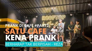 PRANK NYANYI FALS DI CAFE BANDUNG | BAGIAN-1 AUTO NGAKAK SATU CAFE