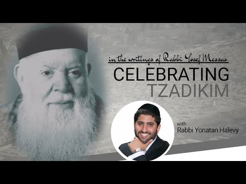 Messas Rabbi Celebrating Tzadikim: In the writings of Rabbi Yosef Messas (Part 2 ...