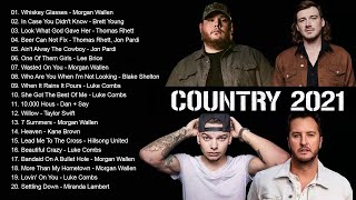 New Country Songs 2021 | Morgan Wallen, Luke Combs, Brett young, Thomas Rhett, Jon Pardi, Lee Brice