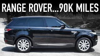 2014 Range Rover Sport HSE Review...90K Miles Later