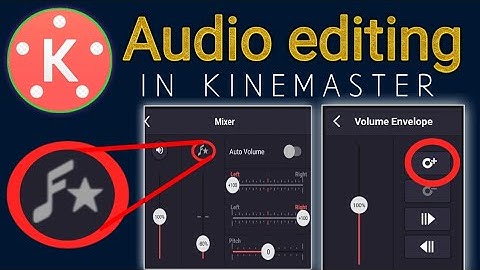 how to edit audio in kinemaster/how to mixing audio in kinemaster/how to edit voice in kinemaster