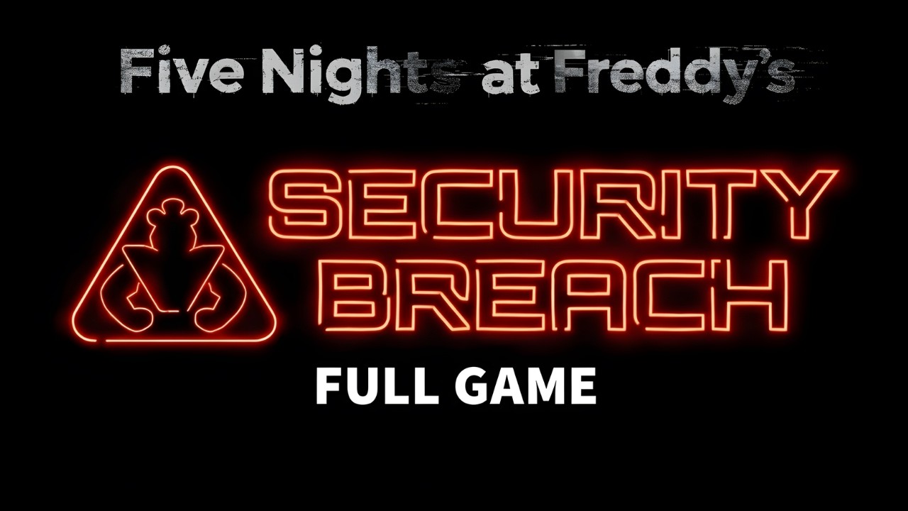 Five Nights at Freddy's Security Breach - Full Game (No Commentary) [4K]