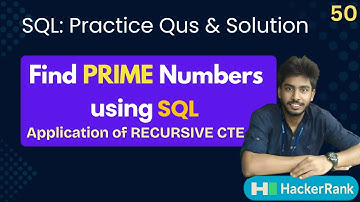 50) Print Prime Numbers | Hackerrank sql questions | SQL | sql tutorial | sql full course
