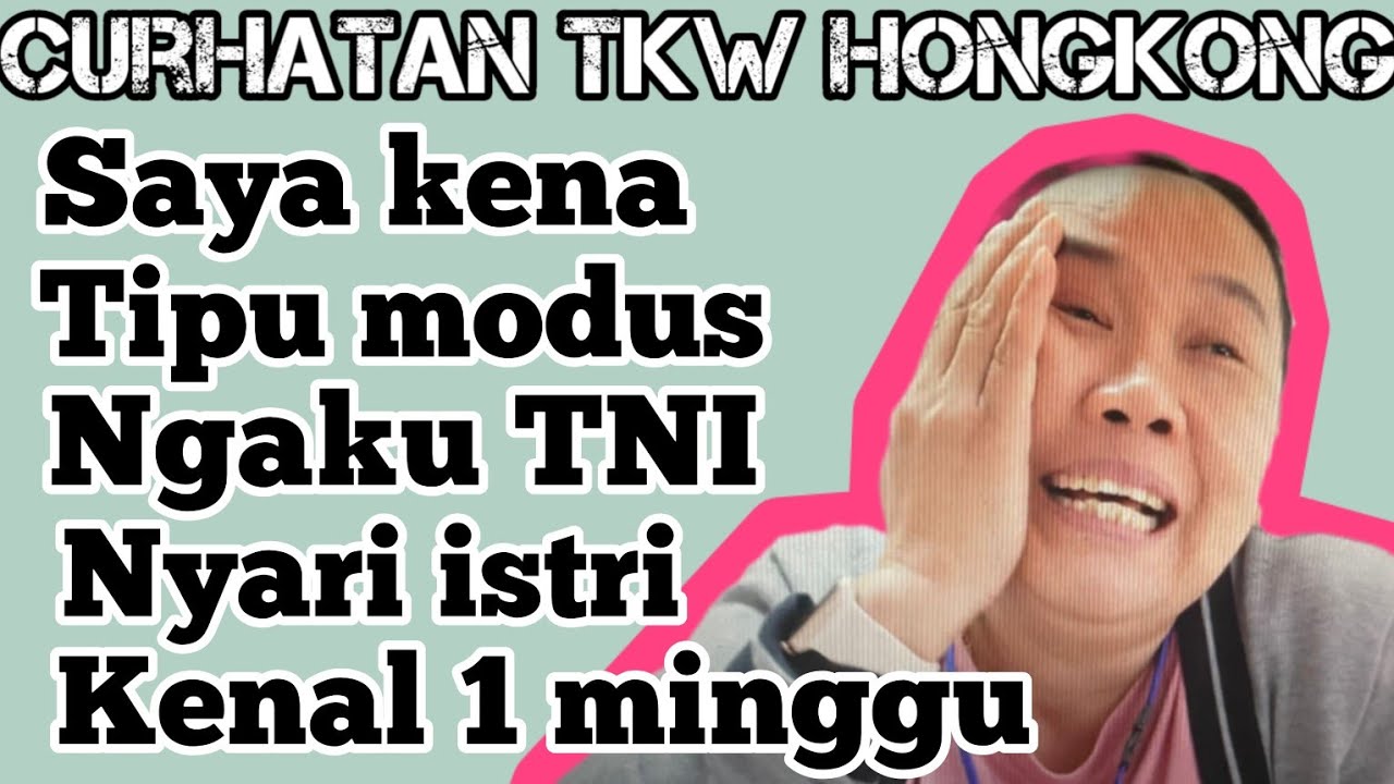 Saya kena tipu modus ngaku TNI sedang cari istri kenal baru 1 minggu