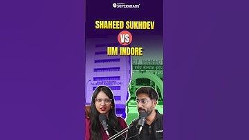 Shaheed Sukhdev College vs IIM Indore: Which is Better for IPMAT Aspirants 🤔🔎| #shorts