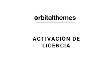 Tutorial Orbital Theme - Activar Licencia
