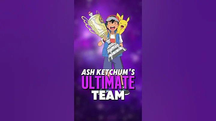This is Ash Ketchum’s ULTIMATE Pokemon Team!