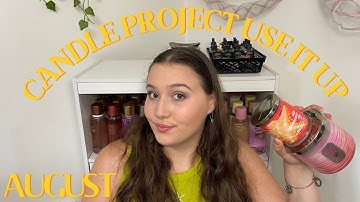 August Candle Project Use It Up