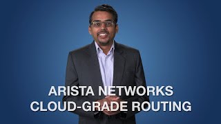 Arista Cloud-Grade Routing