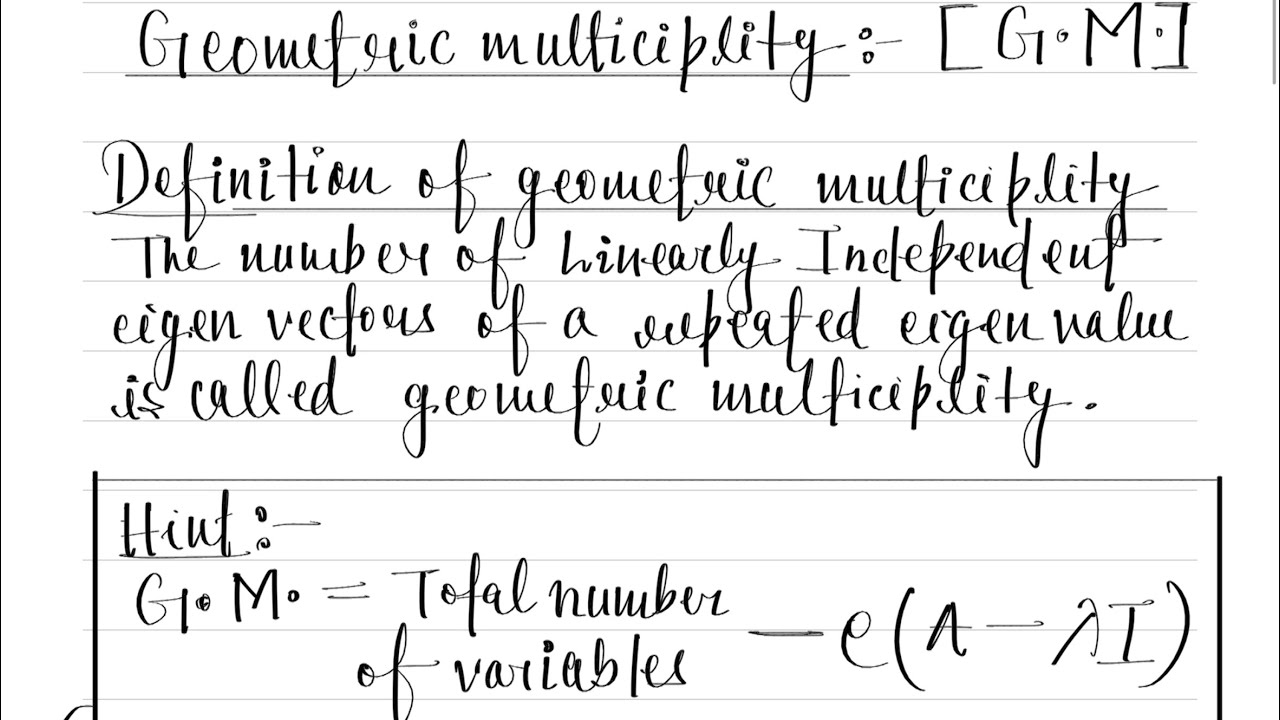  Geometric Multipilicity/ Diagonalizable Matrix 