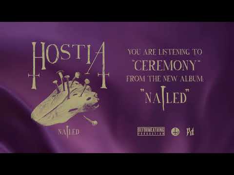 HOSTIA - Ceremony