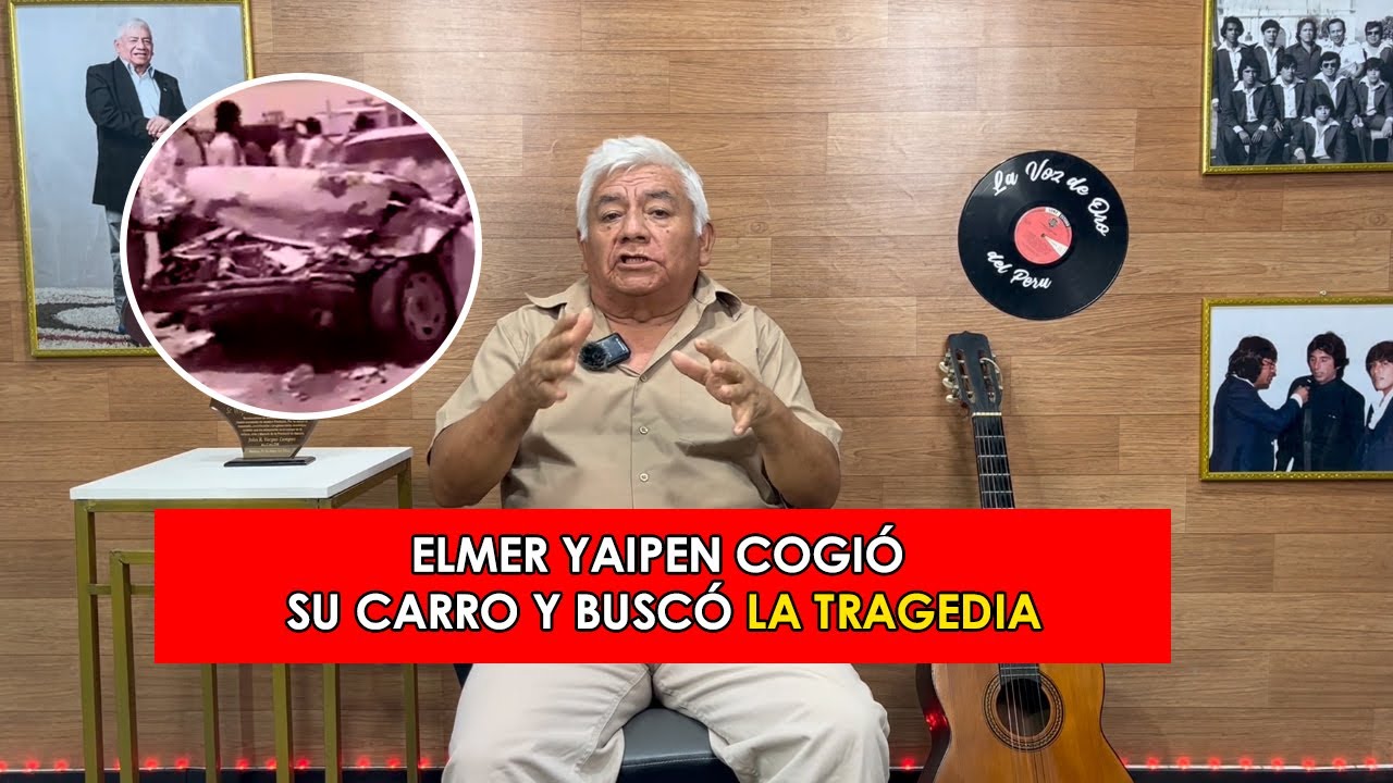 ELMER YAIPEN COGIÓ SU CARRO Y BUSCÓ LA TRAGEDIA. / Un poco de historia de la cumbia en el Perú #2