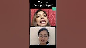 What is an Extempore Topic? Find out through Clapingo Conversations