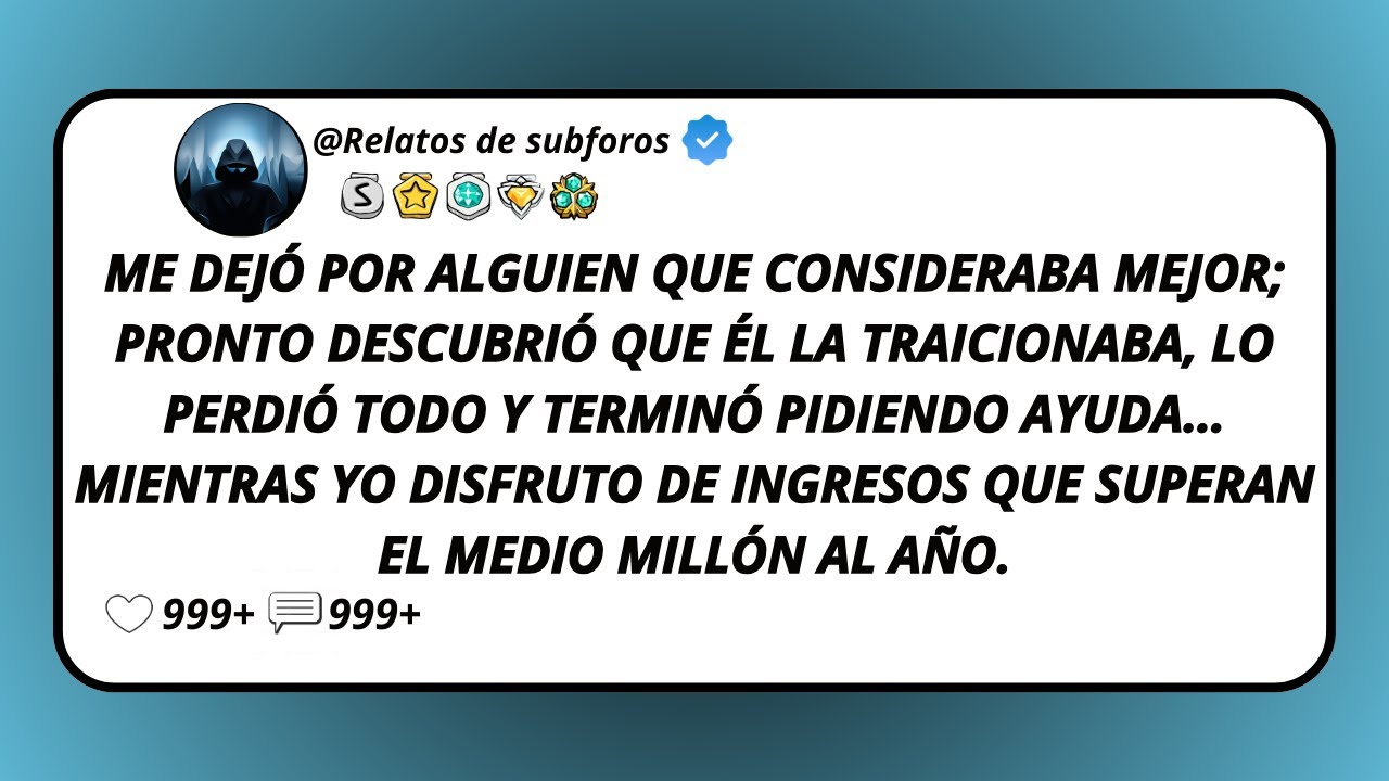 Me Dejó Por Alguien Que Consideraba Mejor; Pronto Descubrió Que Él La Traicionaba, Lo Perdió Todo...