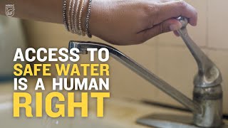 SAFE DRINKING WATER IS A RIGHT