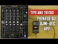 Pioneer DJ's DJM-REC App Review | Tips and Tricks