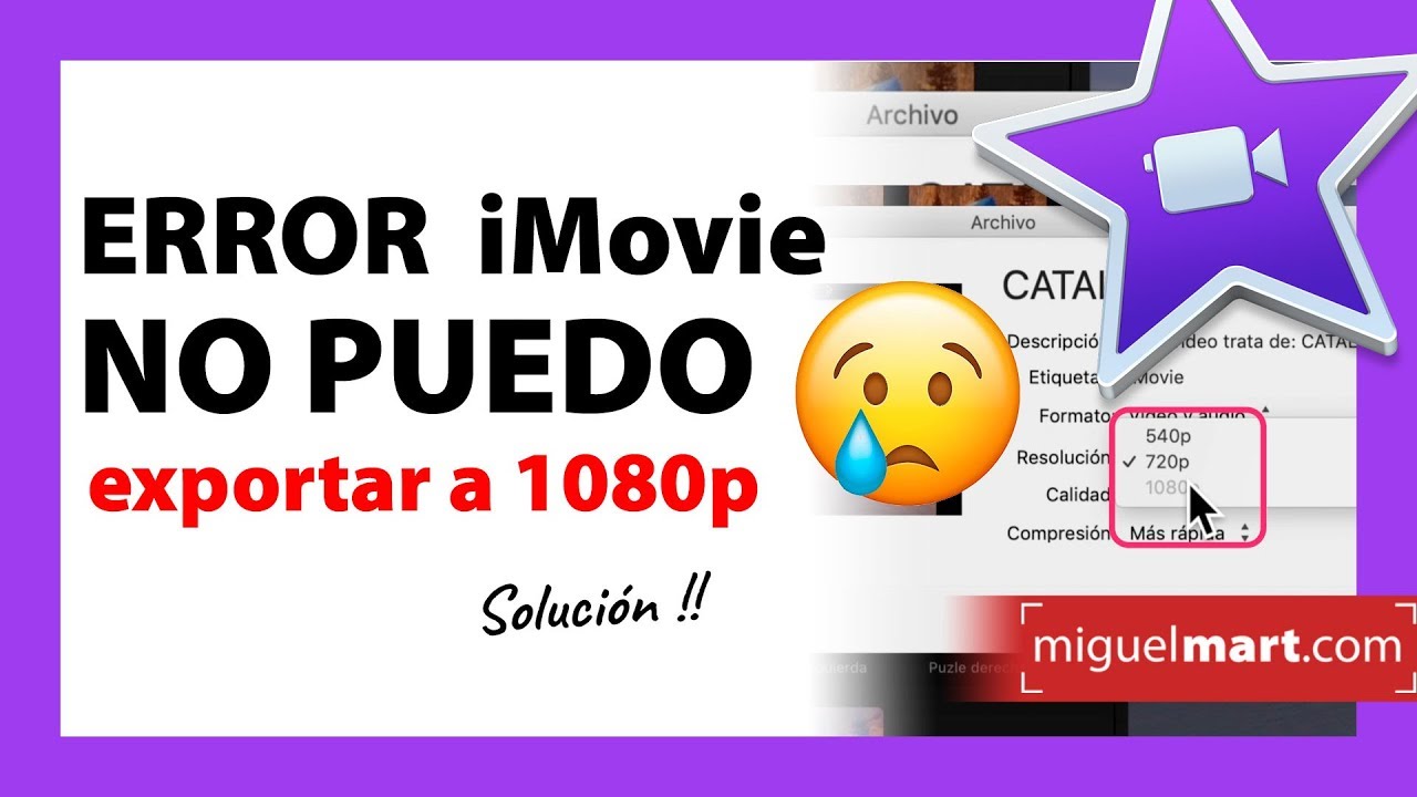 Inválido Abigarrado Reembolso Error iMovie No me deja EXPORTAR VIDEO A 1080p 60f SOLUCIÓN - YouTube