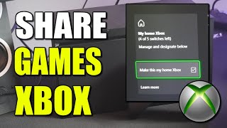 How to Share your GAMES on XBOX on other Accounts (Best Method)