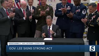 Governor Lee signs Strong Act into law
