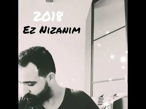 Grup Seyran - Ez Nızanım 2018