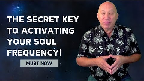 Bashar Darryl Anka | The Secret Key To Activating Your Soul Frequency!