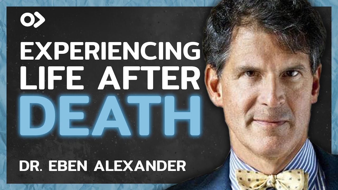A Neurosurgeon’s Near-Death Experience & The Truth About Consciousness