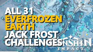 All Everfrozen Earth Jack Frost Challenges Genshin Impact
