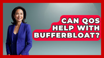 Can QoS Help With Bufferbloat? - The Hardware Hub