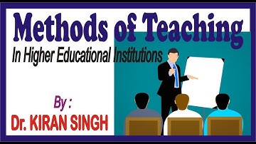Methods of Teaching for NET - JRF 1st Paper (Teaching Aptitude) by Dr. Kiran Singh